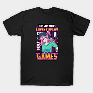 This Streamer Loves To Play Games Anime Gamer T-Shirt